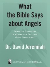 book What the Bible Says about Angels