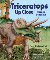 book Triceratops Up Close: Horned Dinosaur