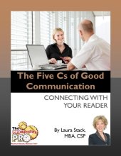 book The Five Cs of Good Communication: Connecting with Your Reader