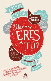 book ¿Quién eres tú?: Descubre tu mayor tesoro: tú mismo