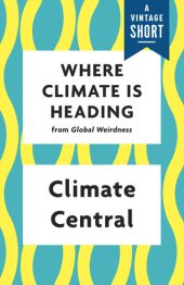 book Where Climate Is Heading