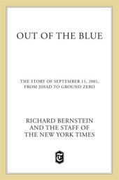 book Out of the Blue: A Narrative of September 11, 2001