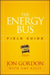 book The Energy Bus Field Guide