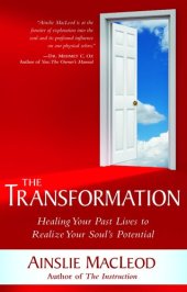 book The Transformation: Healing Your Past Lives To Realize Your Soul's Potential