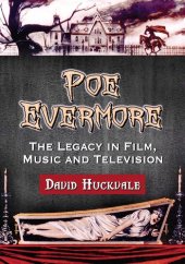 book Poe Evermore: The Legacy in Film, Music and Television