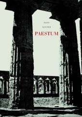 book Paestum: Die Nomoi der drei altgriechischen Tempel zu Paestum