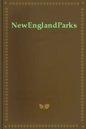 book Connecticut: A Guide to the State Parks & Historic Sites