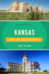 book Kansas Off the Beaten Path®: Discover Your Fun