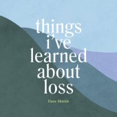 book Things I've Learned About Loss