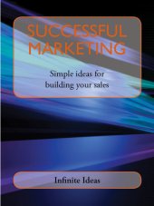 book Successful Marketing: Simple Ideas for Building Your Sales