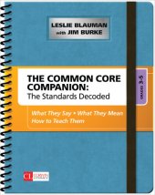 book The Common Core Companion: The Standards Decoded, Grades 3-5: What They Say, What They Mean, How to Teach Them