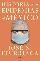 book Historia de las epidemias en México