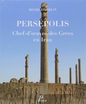 book Persépolis: Chef d'oeuvre des Grecs en Iran