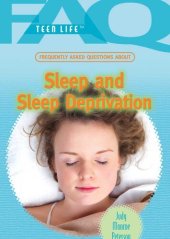 book Frequently Asked Questions about Sleep and Sleep Deprivation