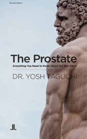 book The Prostate: Everything You Need to Know About the Man Gland