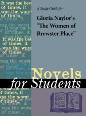 book A Study Guide for Gloria Naylor's "The Women of Brewster Place"