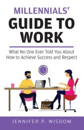 book Millennials' Guide to Work