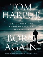 book Born Again: My Journey from Fundamentalism to Freedom