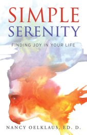 book Simple Serenity: Finding Joy in Your Life