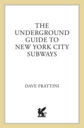 book The Underground Guide to New York City Subways