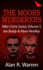 book The Moors Murders; Ian Brady & Myra Hindley