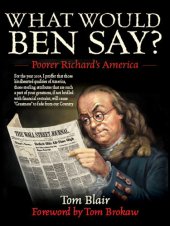 book What Would Ben Say?: Poorer Richard's America