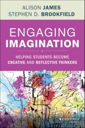 book Engaging Imagination: Helping Students Become Creative and Reflective Thinkers