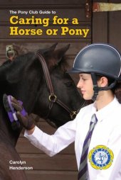 book Caring for a Horse Or Pony