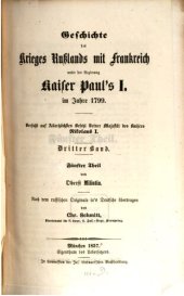 book Geschichte des Krieges Rußlands mit Frankreich unter der Regierung Kaiser Pauls I. im Jahre 1799