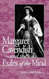 book Margaret Cavendish and the Exiles of the Mind