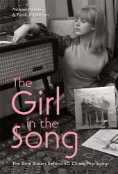 book The Girl in the Song: The Real Stories Behind 50 Rock Classics