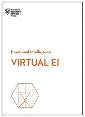 book Virtual EI (HBR Emotional Intelligence Series)