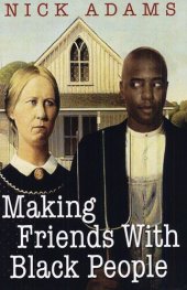 book Making Friends With Black People