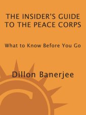 book The Insider's Guide to the Peace Corps: What to Know Before You Go