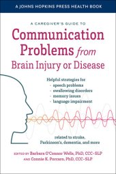 book A Caregiver's Guide to Communication Problems from Brain Injury or Disease