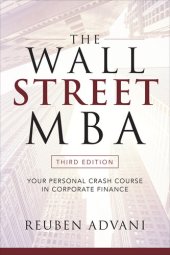 book The Wall Street MBA: Your Personal Crash Course in Corporate Finance