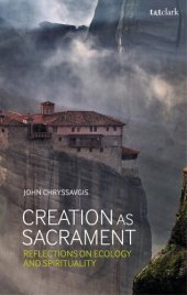 book Creation as Sacrament: Reflections on Ecology and Spirituality