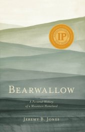 book Bearwallow: A Personal History of a Mountain Homeland