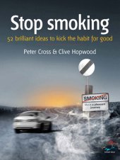 book Stop Smoking: 52 Brilliant Ideas for Kicking the Habit for Good