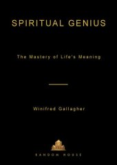 book Spiritual Genius: The Mastery of Life's Meaning