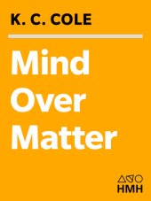 book Mind Over Matter: Conversations with the Cosmos