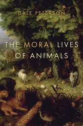 book The Moral Lives of Animals