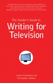 book The Insider's Guide to Writing for Television