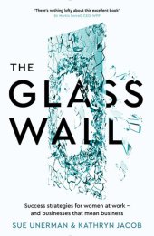 book The Glass Wall: Success strategies for women at work – and businesses that mean business