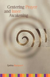 book Centering Prayer and Inner Awakening