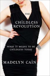 book The Childless Revolution