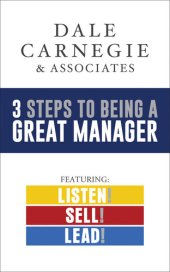 book 3 Steps to Being a Great Manager Box Set: Listen! Sell! Lead!