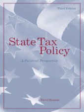 book State Tax Policy: A Political Perspective