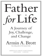 book Father for Life: A Journey of Joy, Challenge, and Change