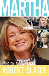 book Martha: On Trial, in Jail, and on a Comeback